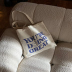 Evry Jewels You're Doing Great Tote Bag